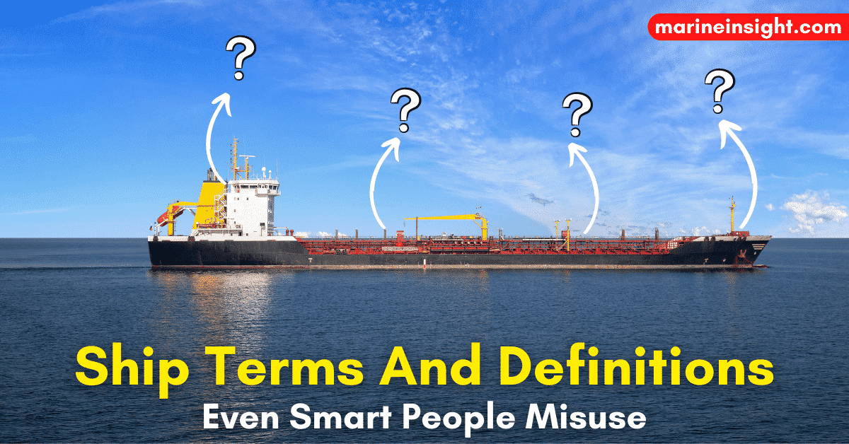 10 Ship Phrases And Definitions Even Good People Misuse