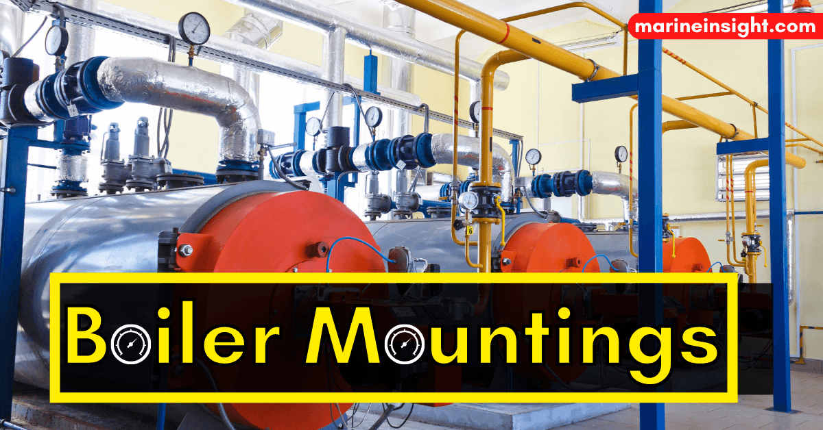 Boiler Mountings – A Full Itemizing (With Illustration)