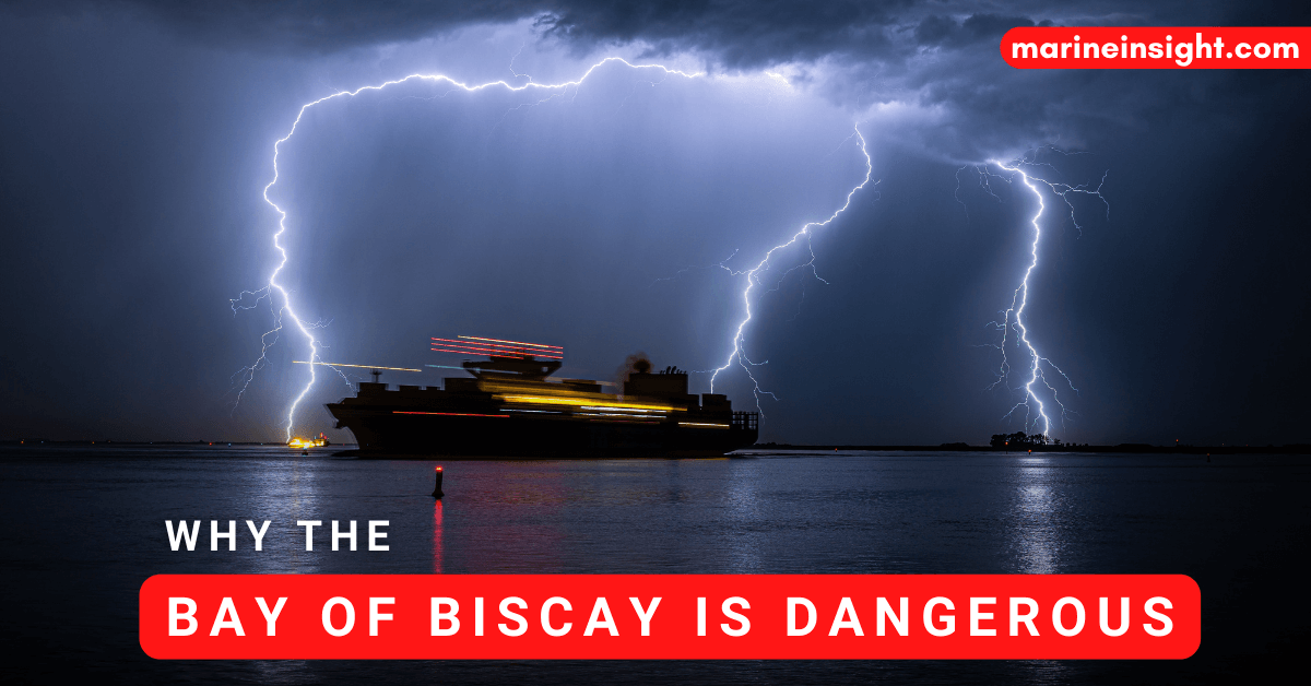 Why the Bay of Biscay is Dangerous for Ships?